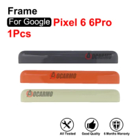 For Google Pixel 6 Pro 6Pro Back Cover Panel Bezel Housing Bezel Top Frame Replacement Repair Parts