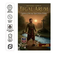 Tegal Arum - Cerita Daerah Tegal - Antologi Cerkak Basa Jawa Standar A5 145×200mm