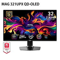 【享最高折300】MSI 微星 321UPX QD-OLED 32型 4K 240Hz 平面電競顯示螢幕