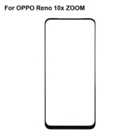 For OPPO Reno 10x ZOOM Front Outer Glass Lens Repair Touch Screen Outer Glass without Flex cable For Oppo Reno 10 times zoom