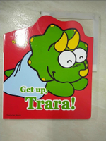 【書寶二手書T9／語言學習_E4B】The Dinoops 酷龍寶貝歡樂學美語: Get up, Trara!_Piaget英語教育研究所文; WIZ Entertainment圖