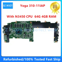 Refurbished For Lenovo Yoga 310-11IAP Laptop Motherboard With SR2Z6 N3450 CPU 64G 4GB RAM BM5594_VER 1.4 5B20M36224