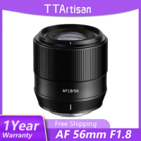 TTArtisan 56F1.8 AF 56mm F1.8 Camera Lens for Sony E/Fujifilm fuji X mount Camera ZVE10 ZV-E10 A1 A9 A7S A7R A6400 E4 S20 T5 T3
