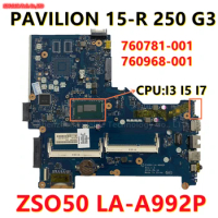 ZSO50 LA-A992P Keyboard For HP PAVILION 15-R 250 G3 Laptop Motherboard 760968-001 760781-001 With I3 I5 I7 4th Gen CPU 100% Test