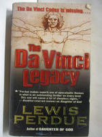 【書寶二手書T4／原文小說_AOA】The Da Vinci Legacy_Lewis Perdue
