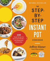 2021 美國暢銷書排行榜 The Step-by-Step Instant Pot Cookbook: 100 Simple Recipes for Spectacular Results -- with Photographs of Every Step Paperback – Audiobook, April 14, 2020
