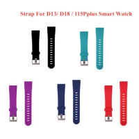 Replacement Strap For D13 D18 D20 Smart Watch Strap 115/116 Plus Bracelet Band Smart Wristband For 119 plus Watchband Wriststrap