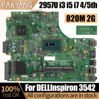 For Dell Inspiron 3542 Notebook Mainboard 13269-1 2957U i3 i5 i7 4/5th Gen 820M 2G 00XDMH 0T7TC4 Laptop Motherboard Full Tested