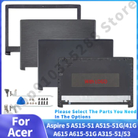 New Laptop Housing For Acer Aspire 5 A515-51 A515-51G A515-41G A615 A615-51G A315-51 A315-53 LCD Back Cover/Front Bezel/Hinges