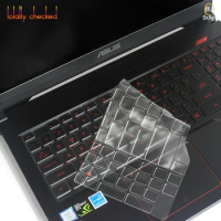 TPU laptop Keyboard Cover Skin For Asus TUF Gaming FX504 FX504GE FX504GD FX504GM FX504G FX505G fx505DT FX505GD FX505DU 15.6''
