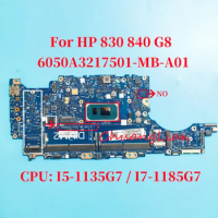 6050A3217501-MB-A01 For HP 830 840 G8 Laptop motherboard With CPU: I5-1135G7 / I7-1185G7 M36404-601 M36405-601 DDR4 100% OK