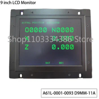 9 "LCD A61L-0001-0093 Applicable to Fanaco Monitor A61l D9MM-11A/11B KF-M7099H CNC CRT