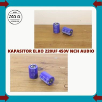 KAPASITOR ELKO 220UF 450V | ELKO 220 UF 450 V NCH AUDIO