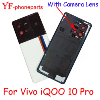 AAAA Quality For VIVO IQOO 10 Pro V2218A Back Battery Cover With Camera Lens Rear Panel Door Housing Case Repair Parts