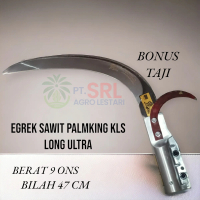 EGREK SAWIT KLS PALMKING LONG ULTRA PREMIUM MALAYSIA TERBARU COD