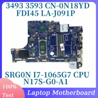 CN-0N18YD 0N18YD N18YD W/SRG0N I7-1065G7 CPU Mainboard For Dell 3493 3593 Laptop Motherboard N17S-G0-A1 FDI45 LA-J091P 100% Test