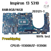 203121-1 For Dell Inspiron 13 5310 Laptop Motherboard CPU:I5-11300H/I7-11390H RAM:8GB/16GB Mainboard 100% Fully Work