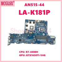 LA-K181P With R7-4800H CPU GTX1650Ti-V4G GPU Laptop Motherboard For Acer Nitro 5 AN515-44 Notebook Mainboard Tested OK