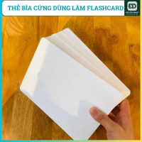 Bộ thẻ fashcard trắng a5 giấy bìa cứng trắng dùng làm thẻ flashcard cho bé Đồ Chơi