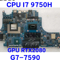 For Dell gaming notebook G7-7590 Laptop Motherboard.with CPU I7-9750H GPU N18E-G3-A1 RTX2080 8G video memory 100% test work