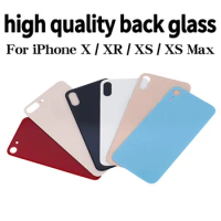 For iPhone X XR XS XS Max Back Glass Panel Battery Cover Replacement Parts High quality Housing Glass Big Hole Camera