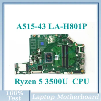 EH5LP LA-H801P With Ryzen 5 3500U CPU Mainboard NBHF911002 For Acer Aspire A515-43G A515-43 Laptop Motherboard 100% Working Well