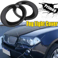 Left / Right Primed Black Fog Light Lamp Trim Driving Light Cover Primed Grill Trims For BMW X3 E83 LCI 2007 2008 2009 2010