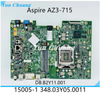 DBB2Y11001 FOR Acer Aspire AZ3-715 All-In-One Desktop Motherboard 940M 2GB GPU LGA1151 15005-1 348.03Y05.0011 Motherboard