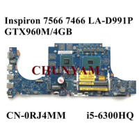 DCV00 LA-D991P i5-6300HQ GTX960M 4GB For dell Inspiron 15 7466 7566 Laptop Motherboard CN-0RJ4MM RJ4MM Mainboard