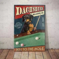 Dachshund Metal Tin Sign Dachshund Billiards Co.Roll To The Hole Funny Poster Cafe Billiard Hall Bar Home Art Wall Decoration