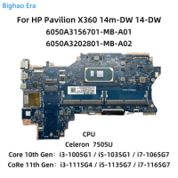 For HP Pavilion X360 14m-DW 14-DW Laptop Motherboard With i5-1035G1 i3-1115G4 i7-1065G7 CPU 6050A3156701 6050A3202801-MB-A02