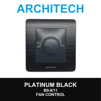 Architech Platinum B9-K11 Sakelar - Saklar Pengatur Kipas 100W Black