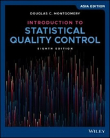 Introduction to Statistical Quality Control 8/e Montgomery 2019 John Wiley