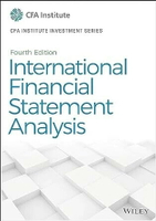 International Financial Statement Analysis (4版) Thomas R. Robinson 2020 John Wiley