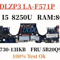 FRU:5B20Q95866 For Lenovo Yoga 730-13IKB Laptop Motherboard DLZP3 LA-F571P Motherboard With i5 i7 CPU 8GB/16GB-RAM 100% Test OK