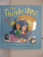 【書寶二手書T4／少年童書_EE9】The Think-Ups_Claire Alexander