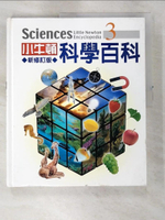 【書寶二手書T3／科學_KNY】小牛頓科學百科(3)