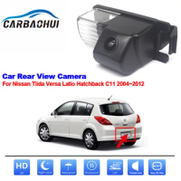 HD 1080*720 Fisheye Rear View Camera For Nissan Tiida Versa Latio Hatchback C11 2004~2012 Car Backup Parking Accessories