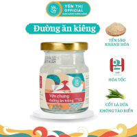 Yến Thị - Chưng đường ăn kiêng Isomalt - Tổ yến sào Khánh Hòa chưng sẵn - hũ 70ml