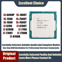 100% New I3-6098P I5-7400T I5-7500 I5-7500T I5-7600 I5-7600T I7-6700 I7-6700T I7-6700K I7-7700 I7-77