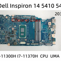 203067-1 For Dell Inspiron 14 5410 5418 Laptop Motherboard with I5-11300H I7-11370H CPU UMA 100% Fully Tested