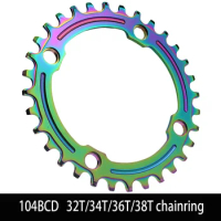 MTB Chainring 30T 32T 34T 36T 38T Single Speed Chain Ring 104BCD Narrow Wide Chainring Mountain Road Bike Crankset Chainwheel