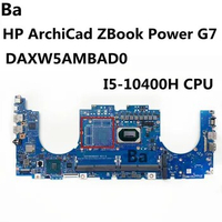 For HP ArchiCad ZBook Power G7 Laptop Motherboard DAXW5AMBAD0 CPU I5-10400H