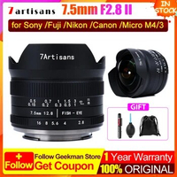 7 artisans 7artisans 7.5mm F2.8 II Ultra Wide-Angle Fisheye Lens for Sony E Fuji XF Nikon Z Micro M4/3 Canon EOS-M M50 Canon RF