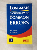 【書寶二手書T4／語言學習_J8L】Longman Dictionary of Common Errors_N D Turton , J B Heaton