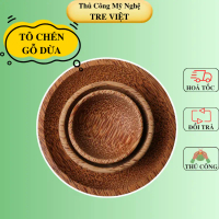 Tô gỗ dừa- Dĩa gỗ dừa- Chén gỗ dừa ăn cơm- Chén gỗ dừa nhỏ đựng nước chấm