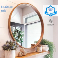 CERMIN BULAT / CERMIN BULAT KAYU JATI / CERMIN DINDING KAMAR MANDI
