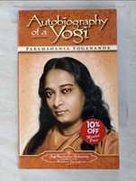 【書寶二手書T1／宗教_A23】Autobiography of a Yogi_Yogananda, Paramahansa/ Yogananda