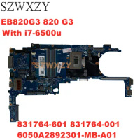 Refurbished For HP EB820G3 820 G3 Laptop Motherboard With I7-6500u 831764-601 831764-001 6050A2892301-MB-A01