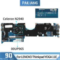 PAILIANG Laptop motherboard For LENOVO Thinkpad YOGA 11E 00UP965 DA0LI5MB6I0 Mainboard Core SR1YV Celeron N2940 TESTED